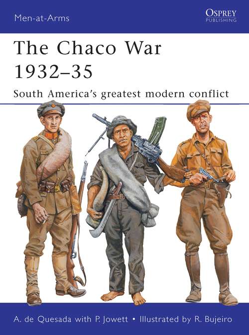 Book cover of The Chaco War 1932-35