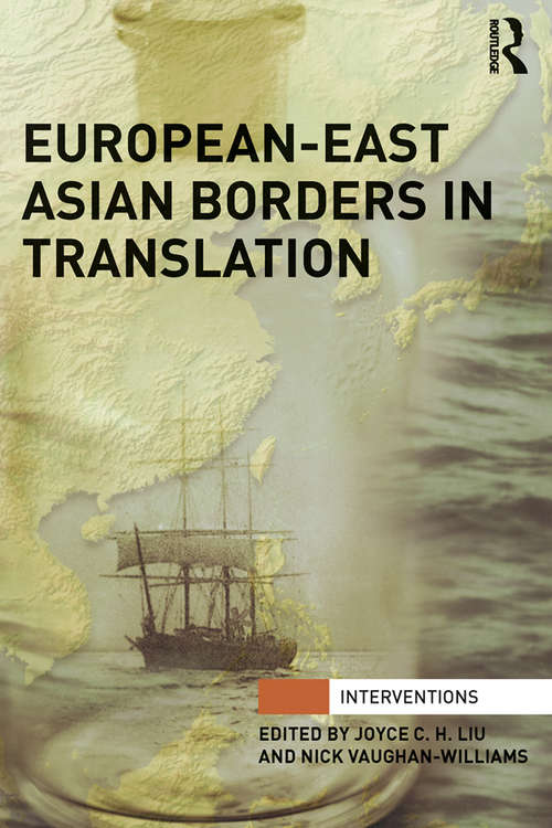 European-East Asian Borders in Translation (Interventions)