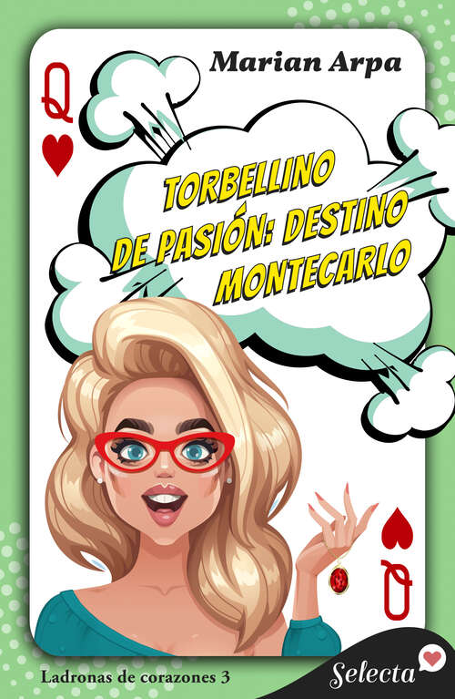 Book cover of Torbellino de pasión: destino Montecarlo (Ladronas de corazones: Volumen 3)