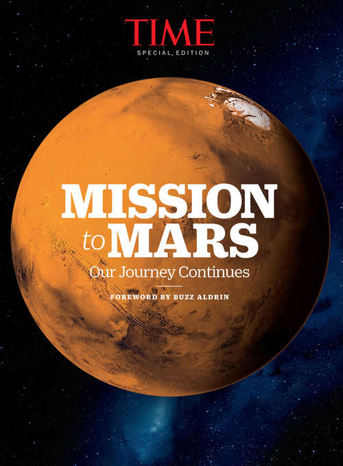 Book cover of TIME Mission to Mars: Our Journey Continues