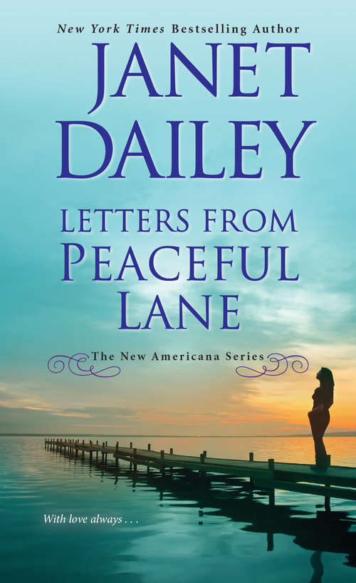Book cover of Letters from Peaceful Lane (The New Americana Series #3)