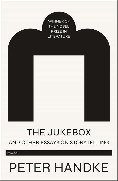 Book cover of The Jukebox and Other Essays on Storytelling: And Other Essays on Storytelling