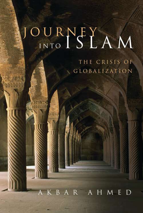 Book cover of Journey into Islam: The Crisis of Globalization
