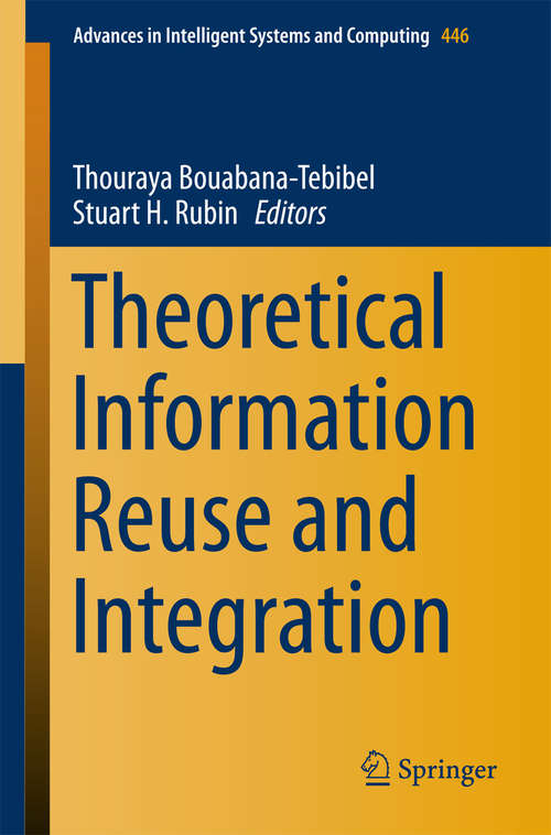 Book cover of Theoretical Information Reuse and Integration
