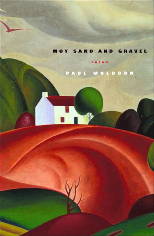 Book cover of Moy Sand and Gravel: Poems