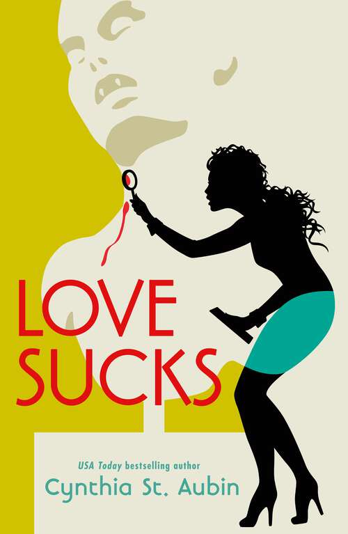 Book cover of Love Sucks (Tails from the Alpha Art Gallery)