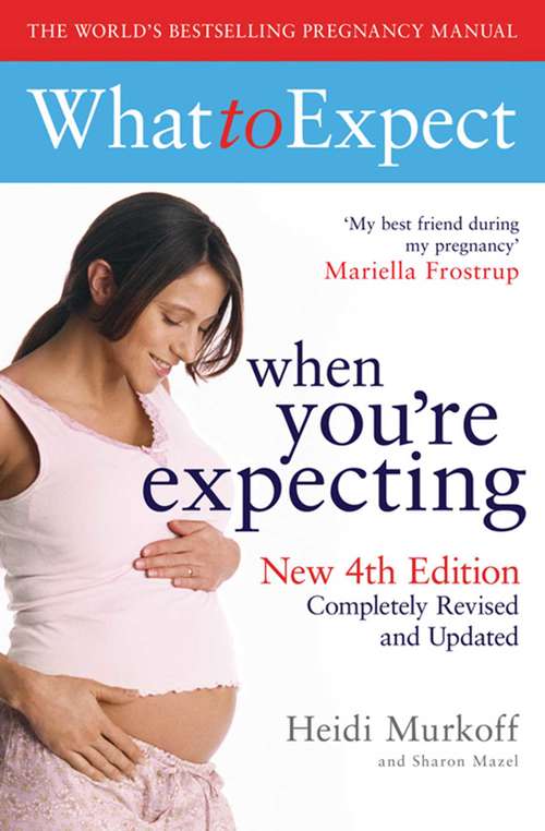 Book cover of What to Expect® When You're Expecting