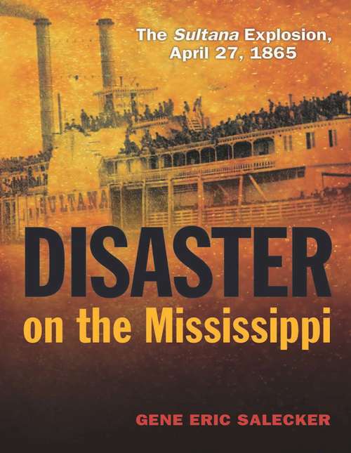 Book cover of Disaster on the Mississippi