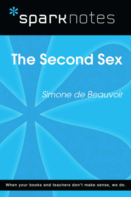 Book cover of The Second Sex (SparkNotes Literature Guide Series)
