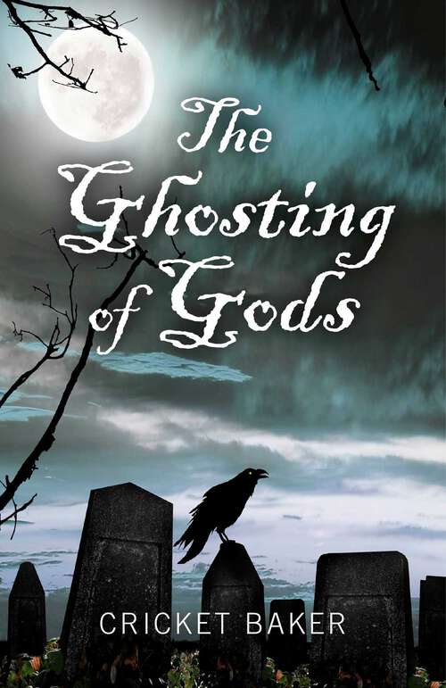 Book cover of Ghosting of Gods