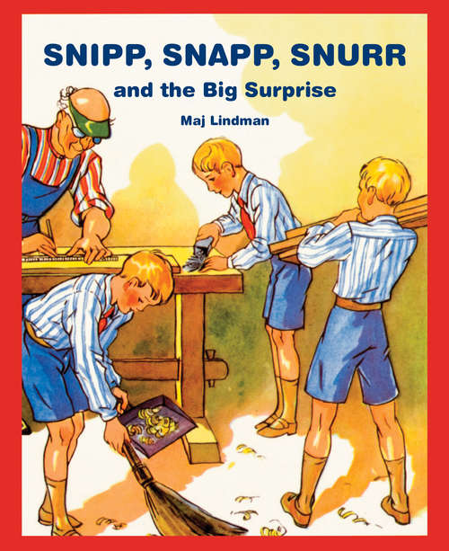 Book cover of Snipp, Snapp, Snurr and the Big Surprise
