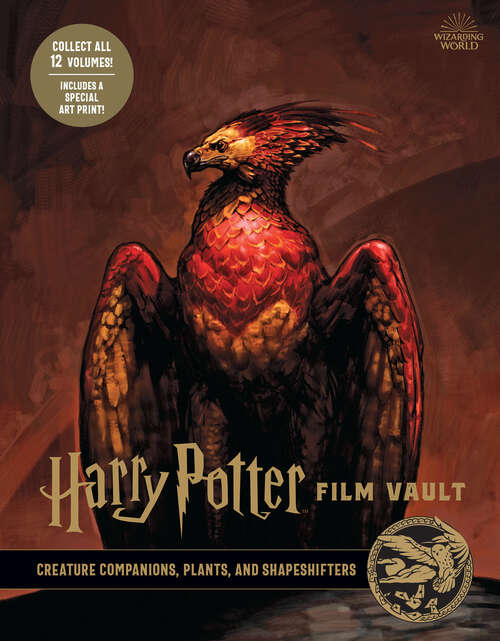 Book cover of Harry Potter Film Vault: Creature Companions, Plants, and Shapeshifters (Wizarding World)