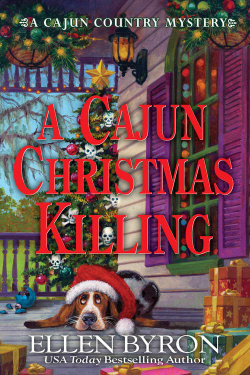 Book cover of A Cajun Christmas Killing: A Cajun Country Mystery (A Cajun Country Mystery #3)