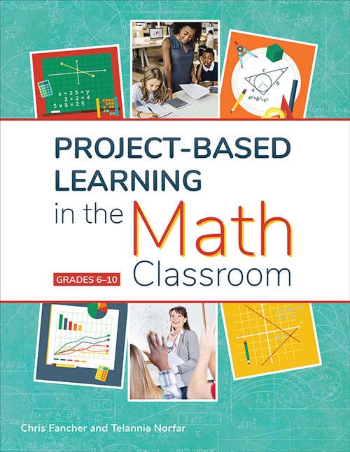 Book cover of Project-Based Learning in the Math Classroom