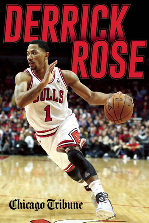 Book cover of Derrick Rose