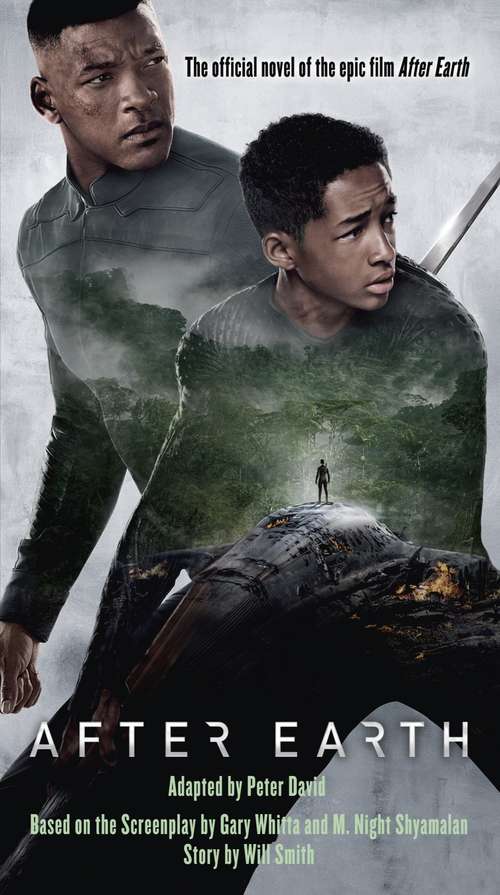 Book cover of After Earth: The official novel of the epic film
