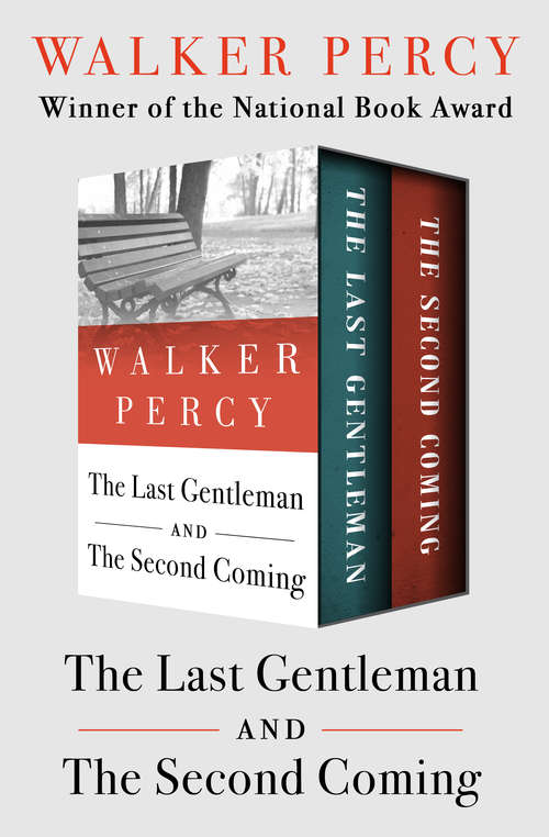 Book cover of The Last Gentleman and The Second Coming