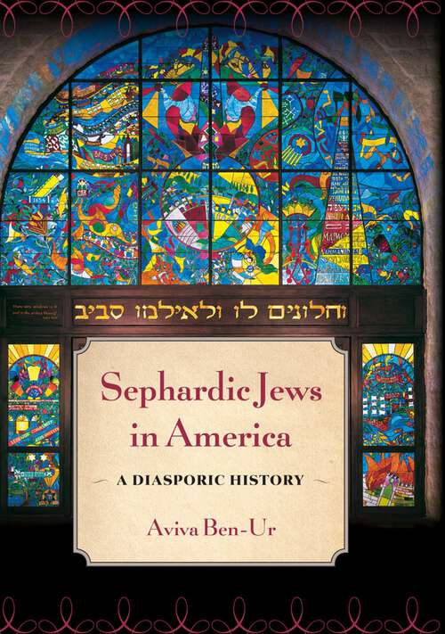 Book cover of Sephardic Jews in America: A Diasporic History