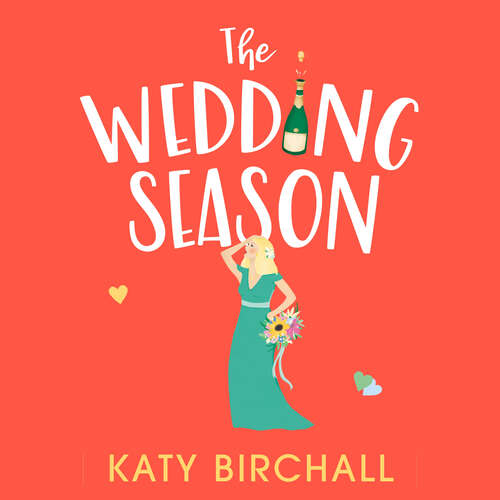 Book cover of The Wedding Season: the feel-good romantic comedy of the year!