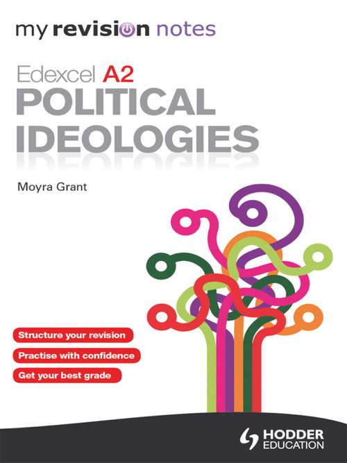 Book cover of My Revision Notes: Edexcel A2 Political Ideologies ePub