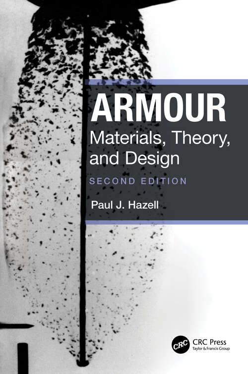 Book cover of Armour: Materials, Theory, and Design (2)