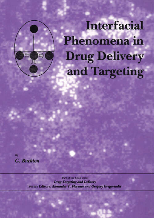 Book cover of Interfacial Phenomena in Drug Delivery and Targeting (1)