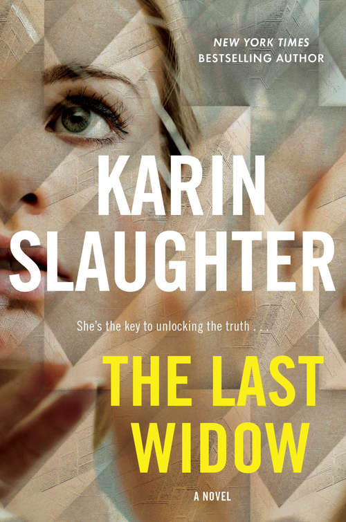 Book cover of The Last Widow: A Novel (Will Trent #9)