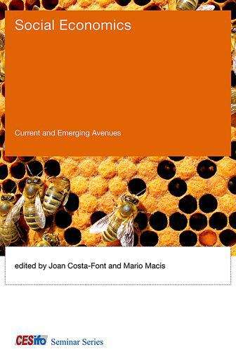 Social Economics: Current and Emerging Avenues