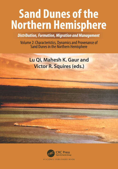 Book cover of Sand Dunes of the Northern Hemisphere: Volume 2: Characteristics, Dynamics and Provenance of Sand Dunes in the Northern Hemisphere
