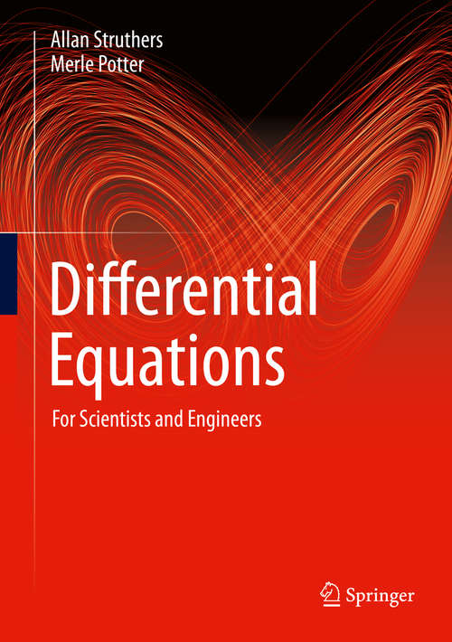 Book cover of Differential Equations: For Scientists and Engineers (2nd ed. 2019)