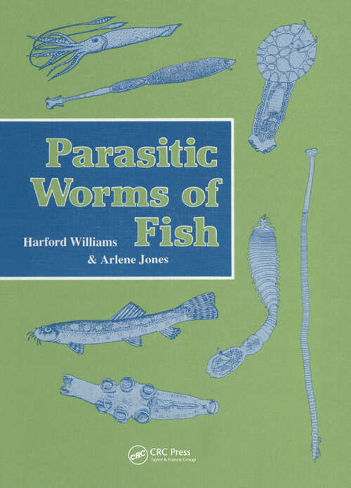 Book cover of Parasitic Worms Of Fish (1)