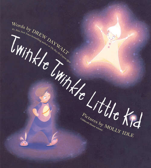 Book cover of Twinkle Twinkle Little Kid