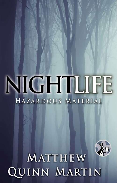 Book cover of Nightlife: Hazardous Material (Nightlife #3)
