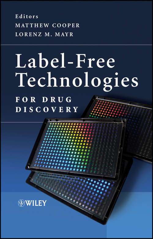 Book cover of Label-Free Technologies For Drug Discovery