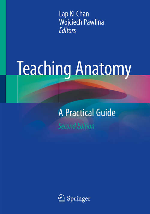 Teaching Anatomy: A Practical Guide