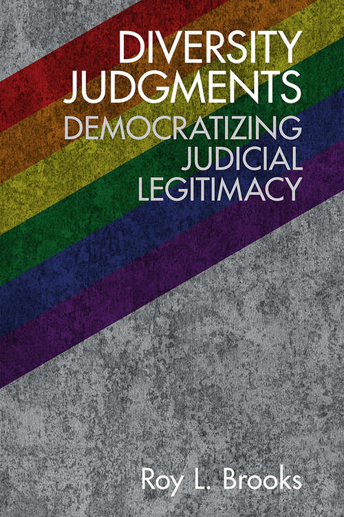 Diversity Judgments: Democratizing Judicial Legitimacy