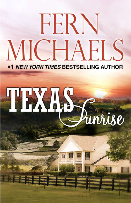 Book cover of Texas Sunrise (Texas #4)