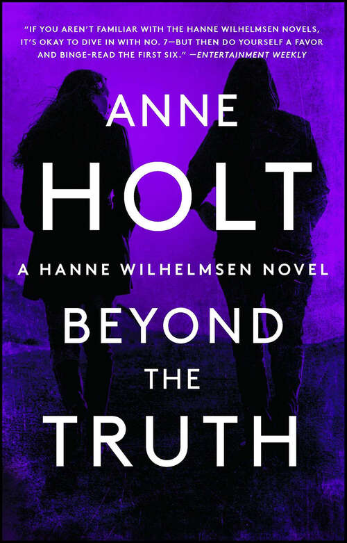 Book cover of Beyond the Truth: Hanne Wilhelmsen Book Seven