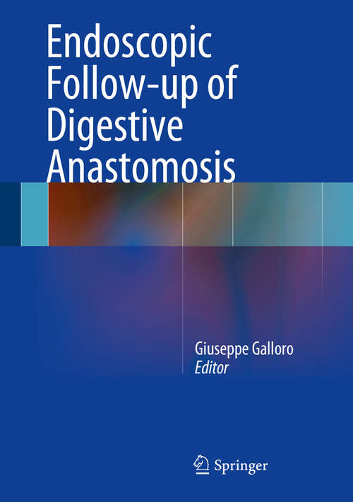 Book cover of Endoscopic Follow-up of Digestive Anastomosis