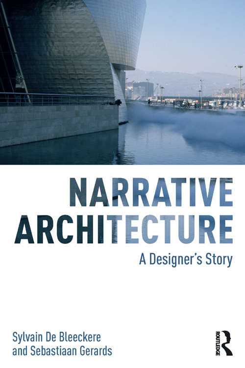 Book cover of Narrative Architecture: A Designer's Story