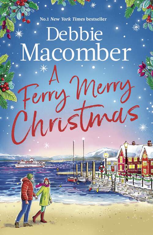 Book cover of A Ferry Merry Christmas: from the million-copy and New York Times bestselling author comes a heart-warming festive read for 2025