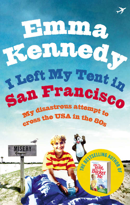 Book cover of I Left My Tent in San Francisco