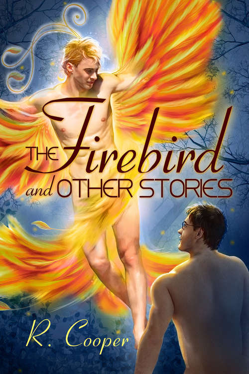 The Firebird and Other Stories (Being(s) in Love #5)
