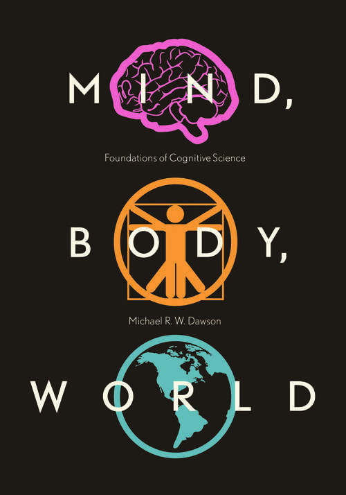 Book cover of Mind, Body, World: Foundations of Cognitive Science