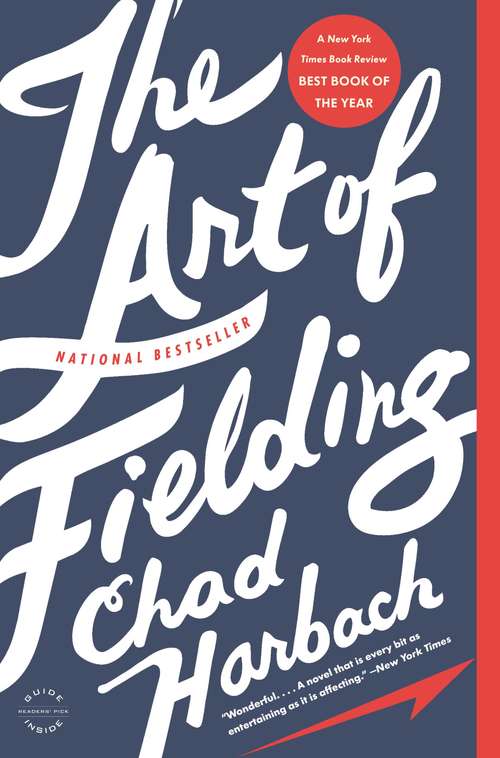 Book cover of The Art of Fielding: A Novel