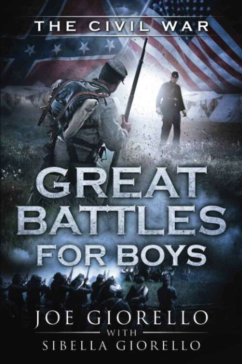 Book cover of The Civil War (Great Battles for Boys)