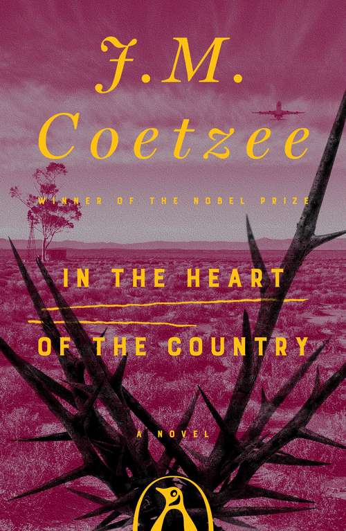 Book cover of In the Heart of the Country: A Novel