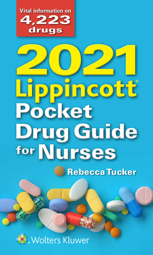 Book cover of 2021 Lippincott Pocket Drug Guide for Nurses