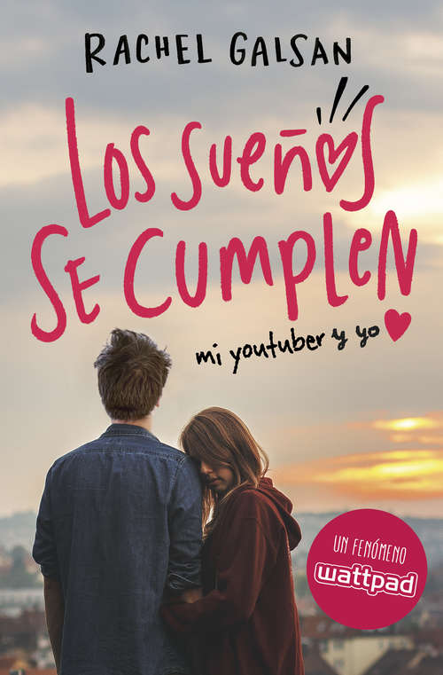 Book cover of Los sueños se cumplen