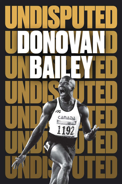 Book cover of Undisputed: A Champion's Life